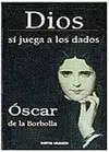 Dios sí Juega a los Dados