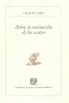 Sobre la Melancolia de los Sastres