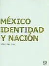 México: Identidad y Nación