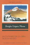 Diccionario de la Obra de Juan Rulfo