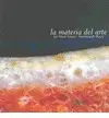Materia del Arte, la