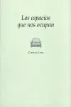 Espacios que nos Ocupan, los