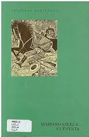 Mariano Azuela: Cuentista