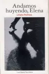 Andamos Huyendo, Elena