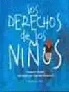 Derechos de los Niños, los