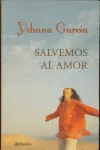 Salvemos Al Amor
