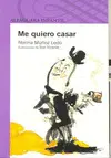 Me Quiero Casar