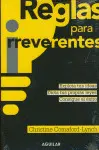 Reglas para Irreverentes