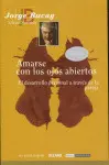 Amarse con los Ojos Abiertos