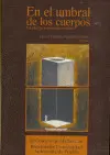 En el Umbral de los Cuerpos