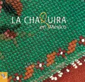 Chaquira en Mexico, la