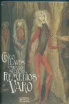 Cinco Llaves del Mundo Secreto de Remedios Varo