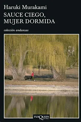 Sauce Ciego, Mujer Dormida