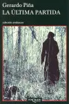 Última Partida, la