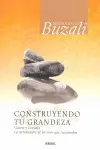 Construyendo tu Grandeza