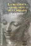 Retorica Como Arte de la Mirada, la
