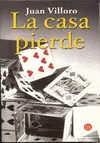 Casa Pierde, la
