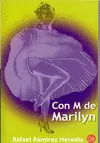Con M de Marilyn