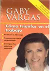 Como Triunfar en el Trabajo