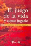 Juego de la Vida y Como Jugarlo, el