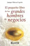 Pequeño Libro de los Grandes Hombres de Negocios, el