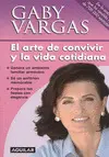 Arte de Convivir y la Vida Cotidiana, el