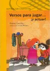 Versos para Jugar... ¡Y Actuar!