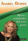 Mitos y Realidades del Sexo Joven