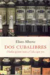 Dos Cubalibres
