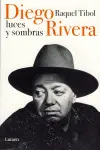 Diego Rivera Luces y Sombras