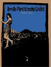 Arrullo de la Noche Tóxica