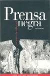 Prensa Negra