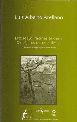 DE PÁJAROS RAÍCES EL DESEO DE PÁJAROS RAÍCES EL DESEO