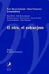 Otro, el Extranjero, el