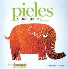 Pieles y Más Pieles