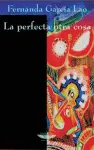 Perfecta Otra Cosa, la