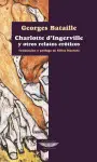 Charlotte D´ingerville y Otros Relatos Eróticos