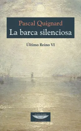 Barca Silenciosa, la