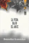 Vida Bajo el Arce, la