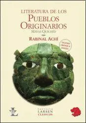 Literatura de los Pueblos Originarios. Mayas Quichés