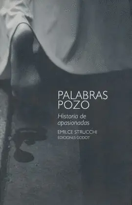Palabras Pozo. Historias Apasionadas