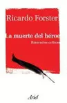 Muerte del Heroe, la