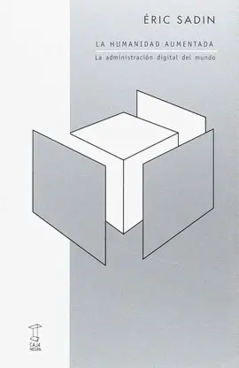 Humanidad Aumentada, la