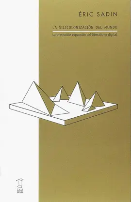 Siliconización del Mundo, la