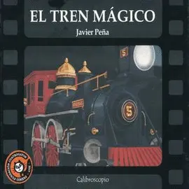 Tren Mágico, el