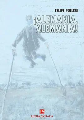 ¡ALEMANIA, ALEMANIA!