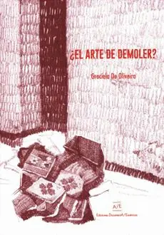 ¿El Arte de Demoler?