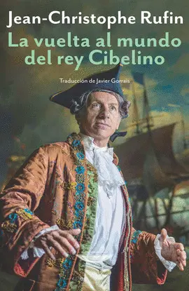 Vuelta Al Mundo del Rey Cibelino, la