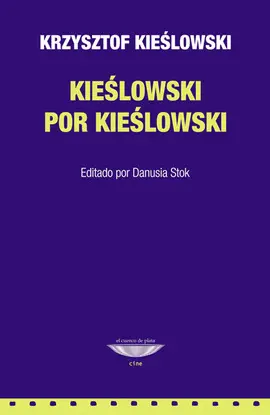 Kieslowski por Kieslowski