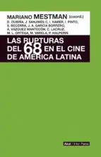 Rupturas del 68 en el Cine de América Latina, las